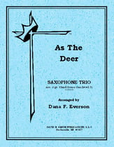 AS THE DEER AAA OR AAT SAX TRIO cover